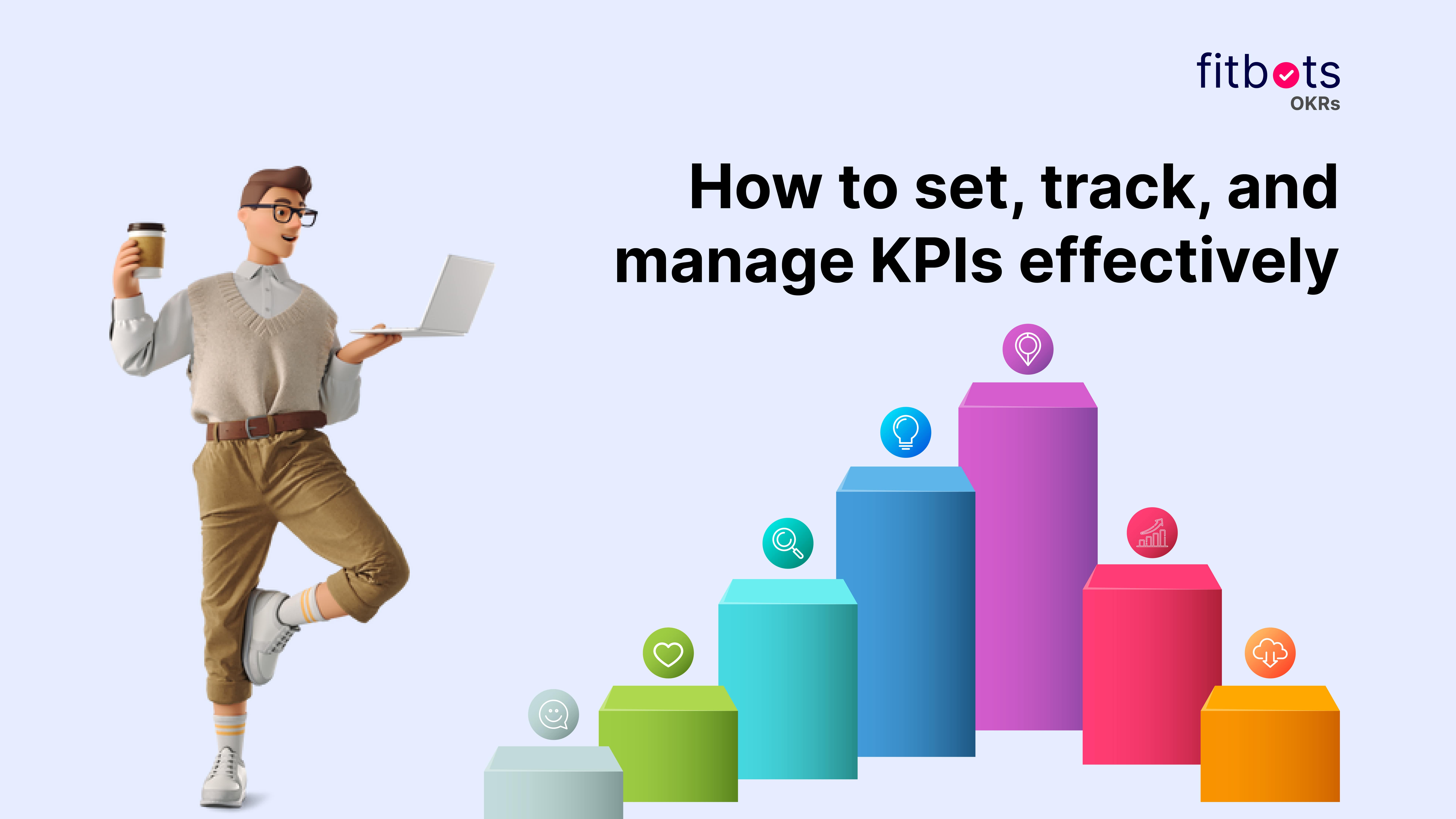 How to Set, Track, and Manage KPIs effectively